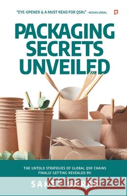Packaging Secrets Unveiled Saket Saraf 9789355549167 Gullybaba Publishing House Pvt Ltd Llp - książka