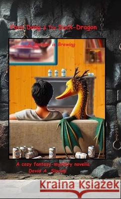 Paco Dong & The Duck Dragon David Slocum 9798218488161 Sun Brewing Company - książka