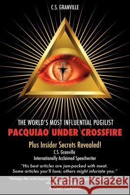 Pacquiao Under Crossfire C S Granville 9781624192364 Xulon Press - książka