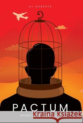 Pactum: Memoir of a Traitor Aj Roberts 9781645380498 Ten16 Press - książka