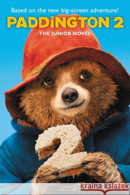 Paddington 2: The Junior Novel  9780062824332 HarperFestival - książka