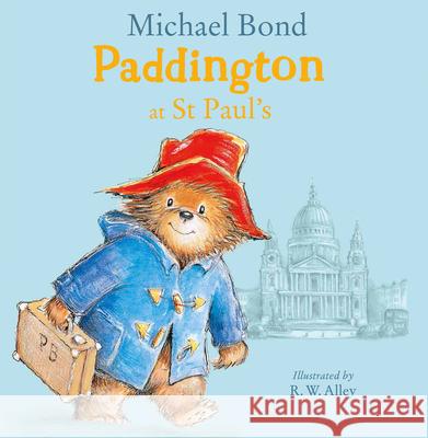 Paddington at St Paul’s Bond, Michael 9780008272050 HarperCollins Publishers - książka