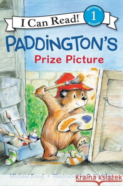 Paddington's Prize Picture Michael Bond R. W. Alley 9780062430779 HarperCollins - książka