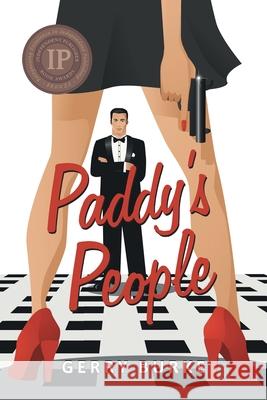 Paddy's People: Tales of Life, Love, Laughter, and Smelly Horses Burke, Gerry 9781475995916 iUniverse.com - książka