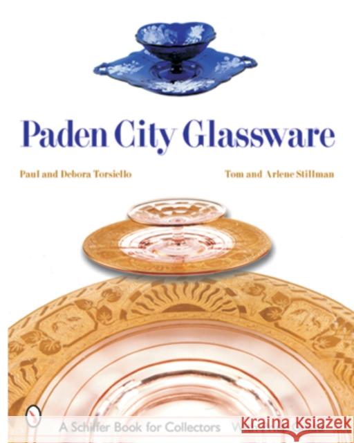 Paden City Glassware Maureen E. Lynn Reilly 9780764314933 Schiffer Publishing - książka