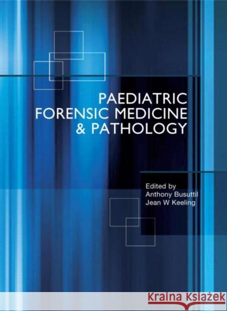 Paediatric Forensic Medicine and Pathology Jean Keeling 9780340731574  - książka