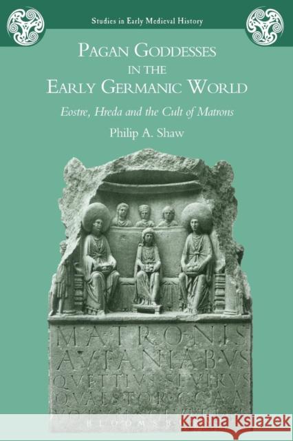 Pagan Goddesses in the Early Germanic World Shaw, Philip A. 9780715637975  - książka
