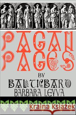 Pagan Pages Balticbard 9780595149315 Writers Club Press - książka