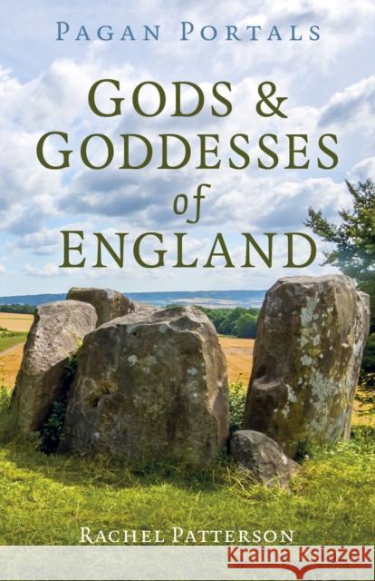 Pagan Portals - Gods & Goddesses of England Rachel Patterson 9781789046625 John Hunt Publishing - książka