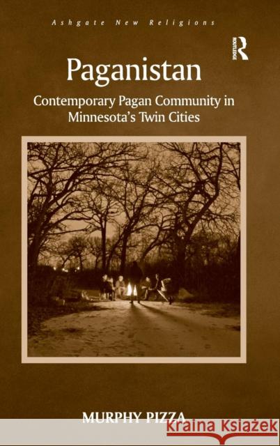 Paganistan: Contemporary Pagan Community in Minnesota's Twin Cities Murphy Pizza   9781409442837 Ashgate Publishing Limited - książka
