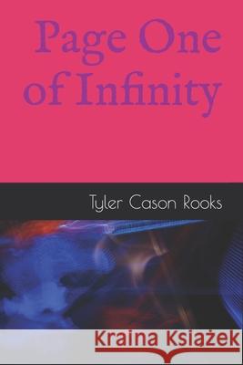 Page One of Infinity T C Rooks 9798871040584 Independently Published - książka