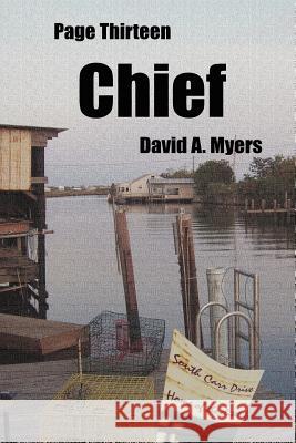 Page Thirteen - Chief David A. Myers 9781105515064 Lulu.com - książka