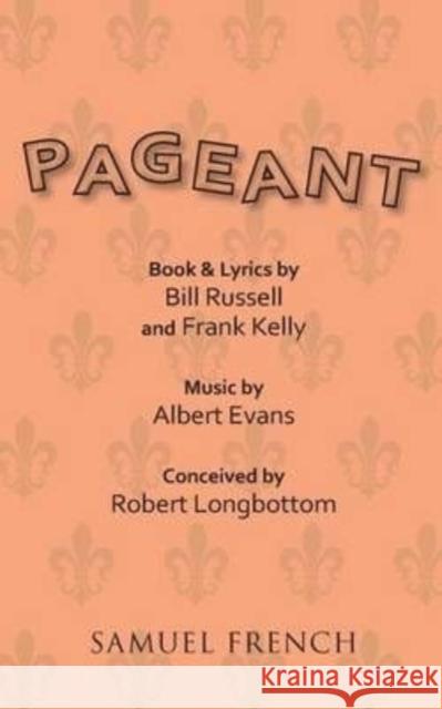 Pageant Albert Evans 9780573696558 Samuel French Ltd - książka