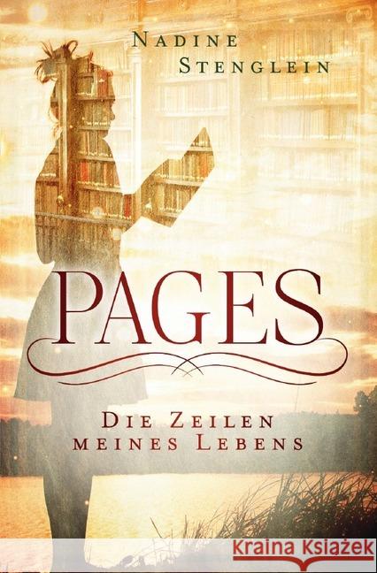 Pages : Die Zeilen meines Lebens Stenglein, Nadine 9783748571513 epubli - książka