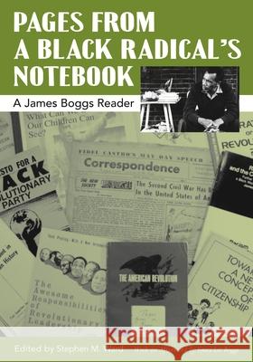 Pages from a Black Radical's Notebook: A James Boggs Reader Boggs, Grace Lee 9780814332566 Not Avail - książka