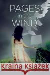 Pages in the Wind Sally Saylor D 9780996527606 Greenly Publishing