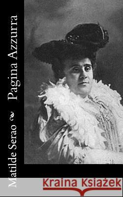 Pagina Azzurra Matilde Serao 9781483948775 Createspace - książka