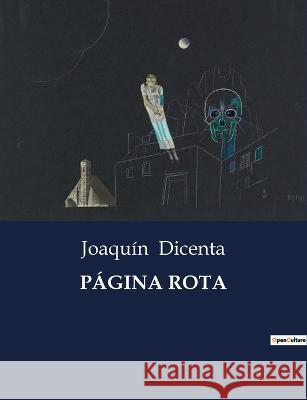 Pagina Rota Joaquin Dicenta   9791041812226 Culturea - książka