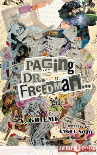 Paging Dr. Freedman A Grieme 9781958518670 A. Grieme Books - książka