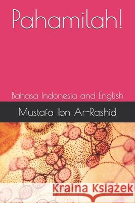 Pahamilah!: Bahasa Indonesia and English Maurizio Russo, Roy Cruise, Aulia Dhamasinta 9781088877463 Independently Published - książka