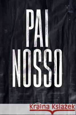 Pai Nosso Nilce Sousa 9786556420547 Cevi Producoes - książka