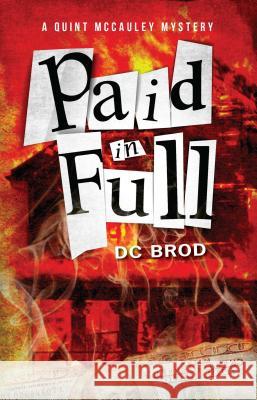 Paid in Full DC Brod 9781440554964 Tyrus Books - książka