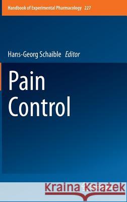 Pain Control Hans-Georg Schaible 9783662464496 Springer - książka