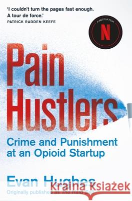 Pain Hustlers Evan Hughes 9781035034512 Pan Macmillan - książka