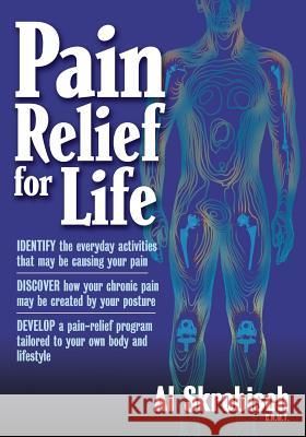 Pain Relief for Life Al Skrobisch   9780473278069 Grail Publishing - książka