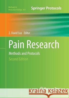 Pain Research: Methods and Protocols Luo, Z. David 9781493960958 Humana Press - książka