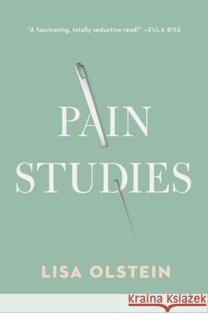 Pain Studies Lisa Olstein 9781942658689 Bellevue Literary Press - książka