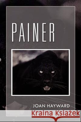 Painer Joan Hayward 9781462867196 Xlibris Corporation - książka