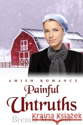 Painful Untruths Brenda Maxfield 9798406706862 Independently Published - książka