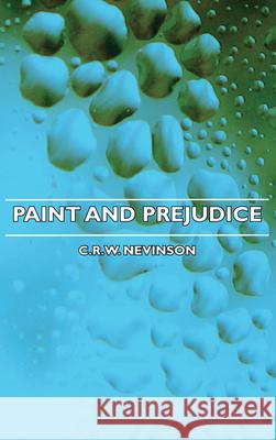 Paint And Prejudice C.R.W. Nevinson 9781443726665 Read Books - książka
