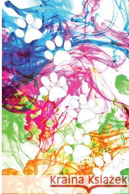 Paint Splatter Paw Print Tracks: For Animal Lovers Midwest Merchandise 9781796644029 Independently Published - książka