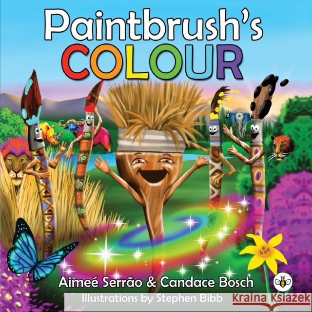 Paintbrush's Colour Aimee Serrao, Candace Bosch 9781839343964 Olympia Publishers - książka