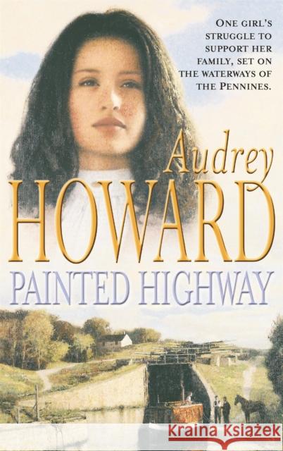 Painted Highway Audrey Howard Coronet Books & Publications 9780340824047 Hodder & Stoughton - książka