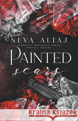 Painted Scars (Special Edition Print) Neva Altaj   9781961423015 Neva Altaj - książka
