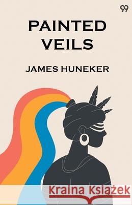 Painted Veils James Huneker 9789371138796 Double 9 Books - książka