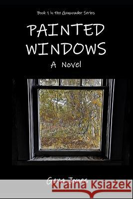 Painted Windows Gera Jones   9798776603839 Independently Published - książka