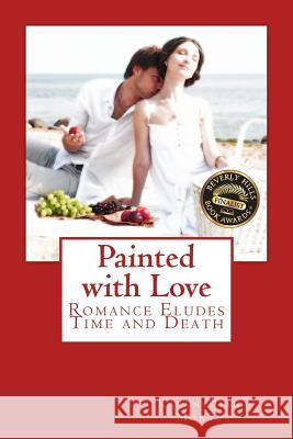 Painted with Love Karen Diana Montee 9780985330743 Diana Anderson - książka