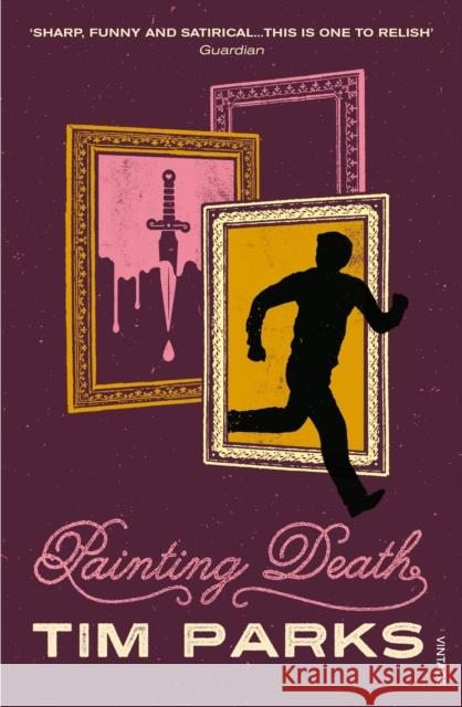 Painting Death Tim Parks 9780099581437 VINTAGE - książka