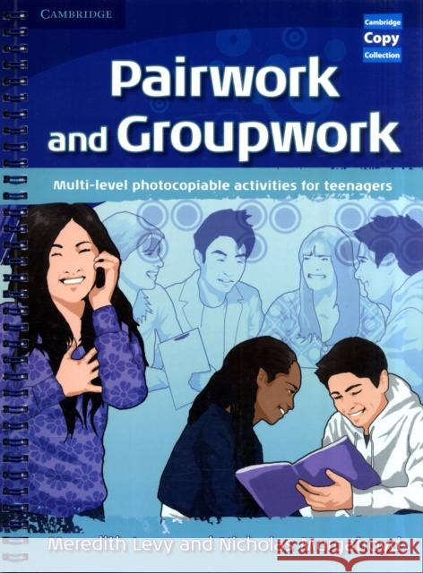 Pairwork and Groupwork: Multi-Level Photocopiable Activities for Teenagers Levy, Meredith 9780521716338  - książka