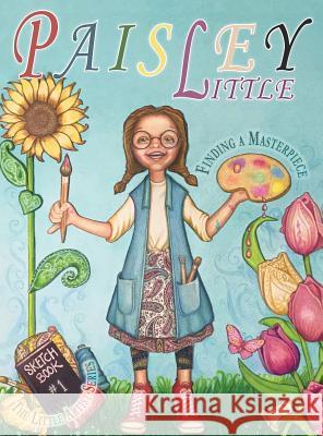 Paisley Little: Finding a Masterpiece Deb Grizzle Deb Grizzle 9781613144251 Innovo Publishing LLC - książka