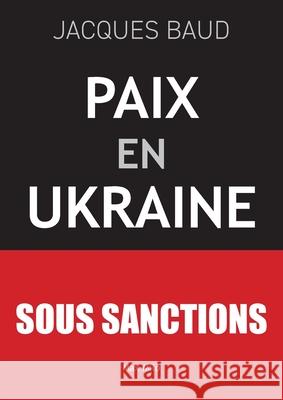 Paix en Ukraine Jacques Baud 9782315027408 Max Milo Editions - książka
