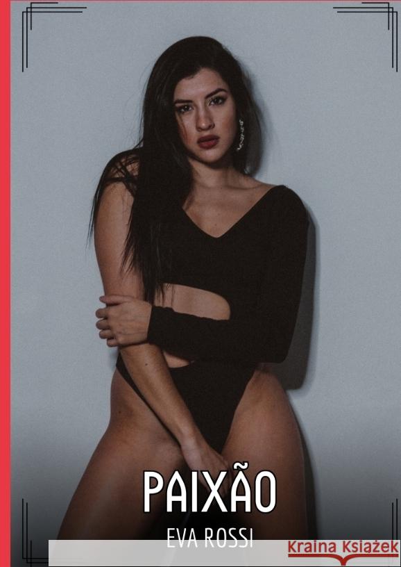 Paixão Rossi, Eva 9783384499028 Eva Rossi - książka