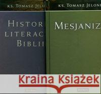 Pakiet - Historia literacka Biblii / Mesjanizm Jelonek Tomasz 9788377200162 Petrus - książka