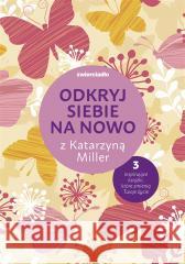 Pakiet: Odkryj siebie na nowo z Katarzyną Miller Katarzyna Miller, Joanna Olekszyk 9788381326063 Zwierciadło - książka