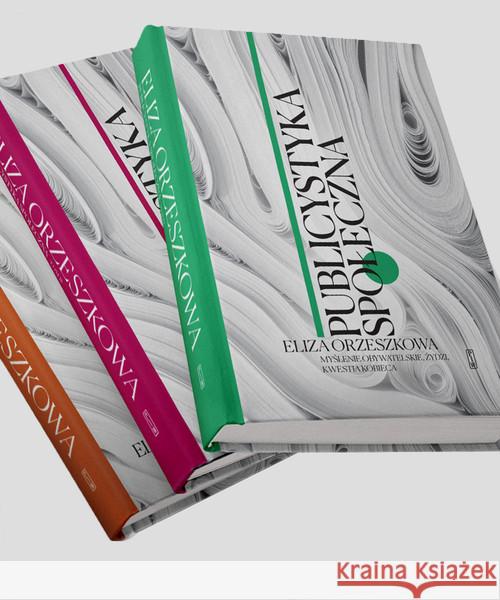 Pakiet Publicystyka społeczna T.1-3 Orzeszkowa Eliza 9788381961592 PIW - książka