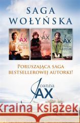 Pakiet: Saga Wołyńska Joanna Jax 9788367343961 Skarpa Warszawska - książka